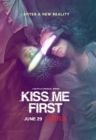 Поцелуй меня первым/Kiss Me First