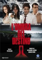 Тень судьбы/Lombra del destino