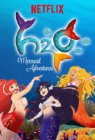 H2O Остров Русалок/H2O Mermaids Adventures 1 сезон