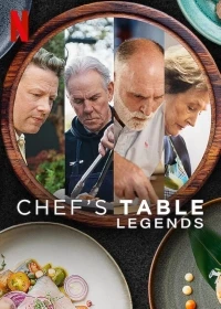 От шефа: Легенды/Chefs Table Legends