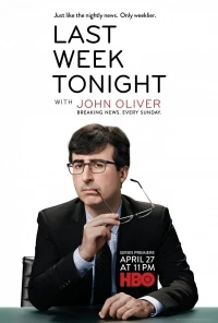 События прошедшей недели с Джоном Оливером/Last Week Tonight with John Oliver 12 сезон