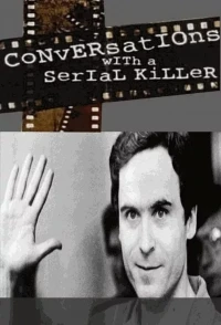 Разговор с серийным убийцей/Conversations with a Serial Killer